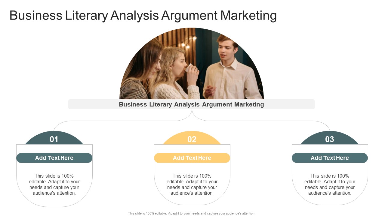 Business Literary Analysis Argument Marketing In Powerpoint And Google Slides Cpb