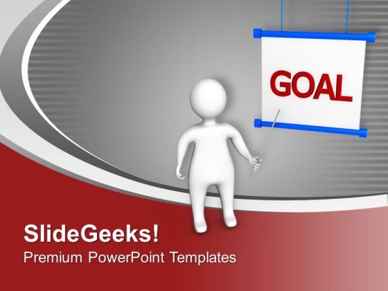 Business Man Presenting Presentation Goal PowerPoint Templates Ppt Backgrounds For Slides 0313