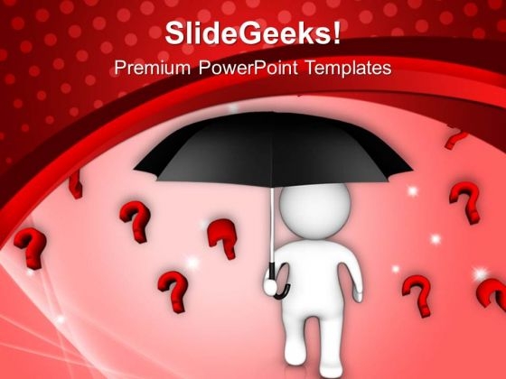 Business Man Protecting From Questions PowerPoint Templates Ppt Backgrounds For Slides 0413