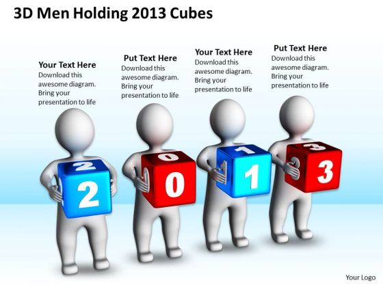 Business Model Diagram Examples 3d Men Holding 2013 Cubes PowerPoint Templates