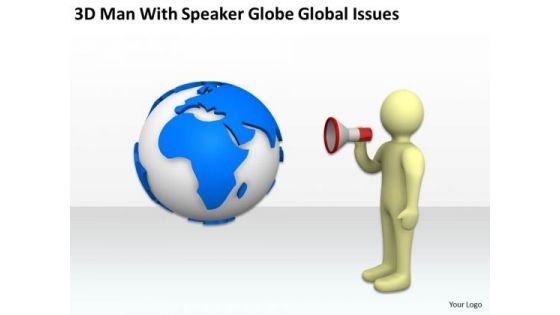 Business People Walking Speaker Globe Global Issues PowerPoint Templates Ppt Backgrounds For Slides