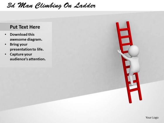 Business Strategy Execution 3d Man Climbing Ladder Characters