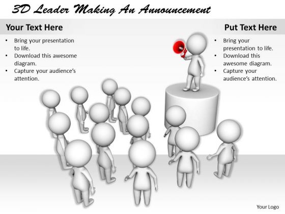 Business Strategy Review 3d Leader Making An Announcement Concept