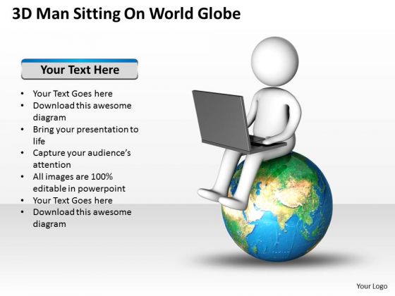 Business Workflow Diagram Sitting On World Globe PowerPoint Templates Ppt Backgrounds For Slides