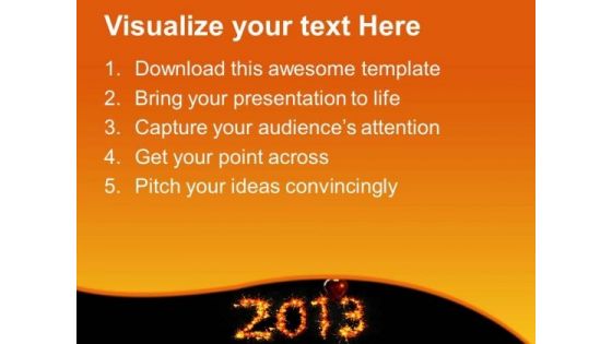 Celebrate New Year 2013 PowerPoint Templates Ppt Backgrounds For Slides 0613