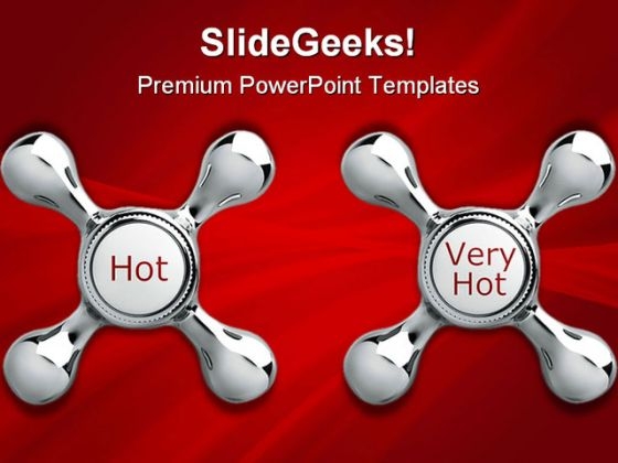 Choices Hot Veryhot Metaphor PowerPoint Backgrounds And Templates 0111