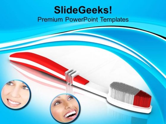 Choose The Best Toothbrush PowerPoint Templates Ppt Backgrounds For Slides 0513