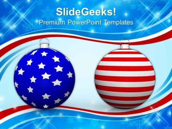 Christmas Balls Americana PowerPoint Templates Ppt Backgrounds For Slides 1112