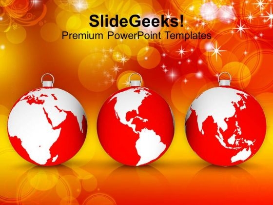 Christmas Ornaments With Earth PowerPoint Templates Ppt Backgrounds For Slides 1212