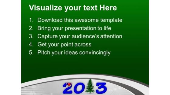 Christmas Tree With 2013 Deep Blue Celebration PowerPoint Templates Ppt Backgrounds For Slides 0113