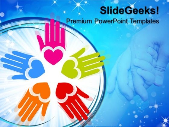 Circle Of Loving Hand Metaphor PowerPoint Templates And PowerPoint Themes 0712