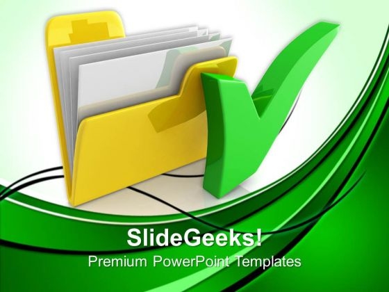 Computer Folder With Tick Mark Business PowerPoint Templates And PowerPoint Themes 0812
