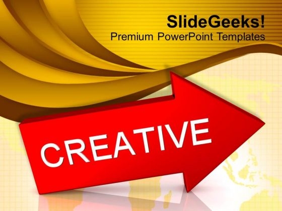 Creative Arrow Business PowerPoint Templates Ppt Backgrounds For Slides 0113