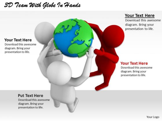 Creative Marketing Concepts 3d Team With Globe Hands Adaptable Business