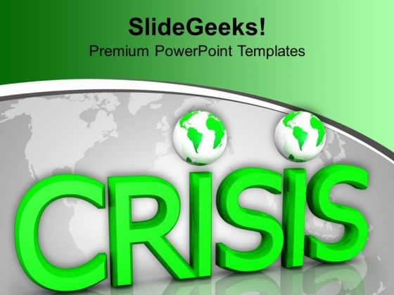 Crisis Marketing Global PowerPoint Templates And PowerPoint Themes 1012