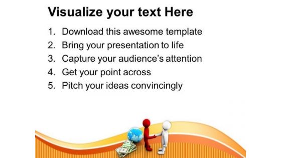 Deal Signed Global Business Concept PowerPoint Templates Ppt Backgrounds For Slides 0413