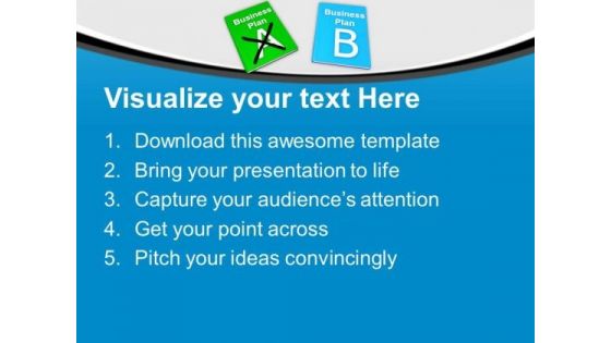 Decision Making Plan A And Plan B Business PowerPoint Templates Ppt Backgrounds For Slides 1212