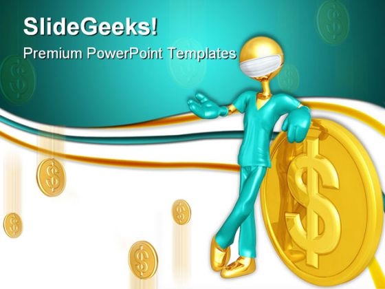 Doctor With Money Medical PowerPoint Templates And PowerPoint Backgrounds 0411
