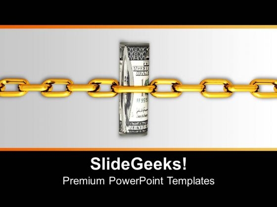 Dollar Bills Attached With Security Chain PowerPoint Templates Ppt Backgrounds For Slides 0213