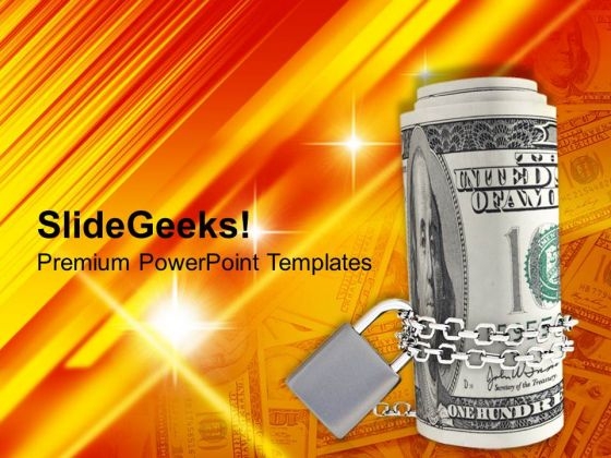Dollar Bills Chained And Locked Currency PowerPoint Templates Ppt Backgrounds For Slides 0213