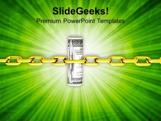 Dollar Bills With Security Chain Savings PowerPoint Templates Ppt Backgrounds For Slides 0213