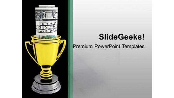 Dollar Trophy Winner Competition PowerPoint Templates Ppt Backgrounds For Slides 1212