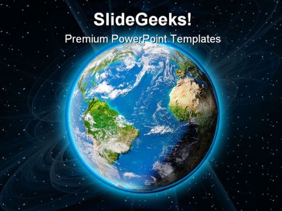 Earth In Space Geographical PowerPoint Templates And PowerPoint Backgrounds 0211