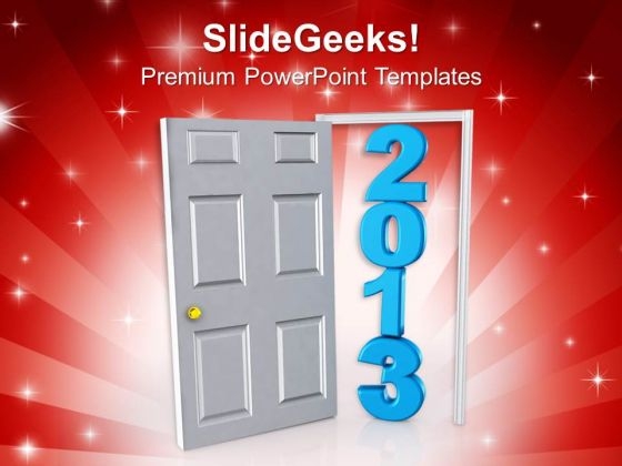 Entering In New Year 2013 PowerPoint Templates Ppt Backgrounds For Slides 0413