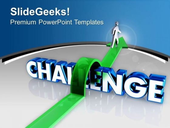 Face The Challenges In Life PowerPoint Templates Ppt Backgrounds For Slides 0513