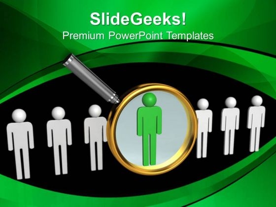 Find Right Person For Business PowerPoint Templates Ppt Backgrounds For Slides 0613