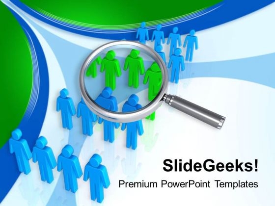Find Right Persons For Employment PowerPoint Templates Ppt Backgrounds For Slides 0613