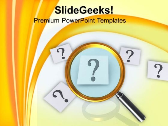 Finding Answer To Question Magnifying PowerPoint Templates Ppt Backgrounds For Slides 0413
