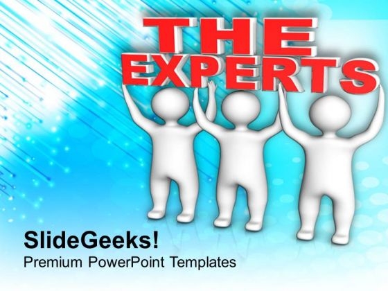 Follow The Experts For Success Business PowerPoint Templates Ppt Backgrounds For Slides 0413
