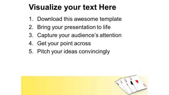 Four Aces Playing Cards Game PowerPoint Templates Ppt Backgrounds For Slides 0313