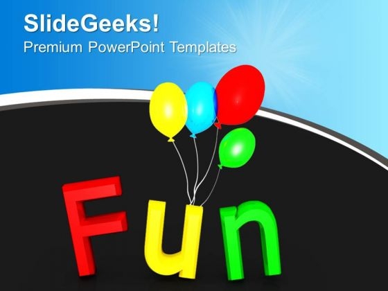 Fun With Balloons Birthday Celebration PowerPoint Templates Ppt Backgrounds For Slides 1212
