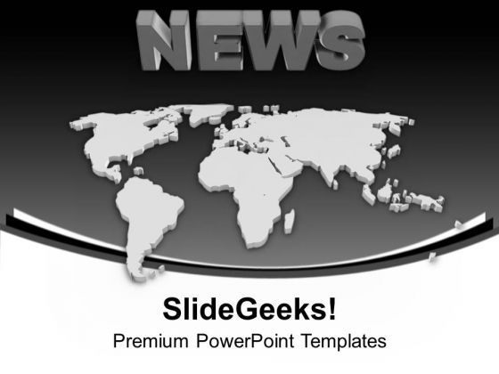 Global News Is Very Important For Busines PowerPoint Templates Ppt Backgrounds For Slides 0513
