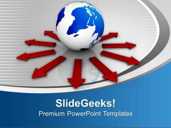 Globe Surrounded With Arrows Communication PowerPoint Templates Ppt Backgrounds For Slides 0213