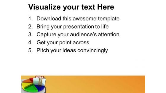 Goal Representation By Pie Chart PowerPoint Templates Ppt Backgrounds For Slides 0413