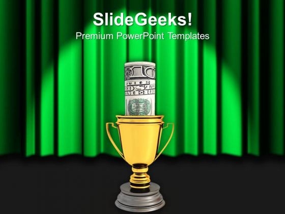 Golden Cup Of The Winner Saving Dollar Bills PowerPoint Templates Ppt Backgrounds For Slides 0113