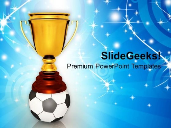 Golden Trophy With Soccer Ball Winner Competition PowerPoint Templates And PowerPoint Themes 1112