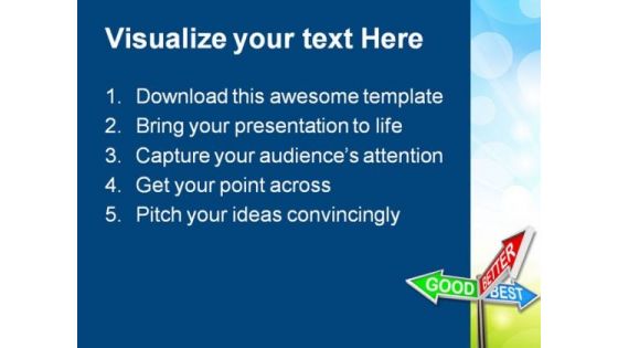 Good Better Best Choices Business PowerPoint Templates And PowerPoint Backgrounds 0411