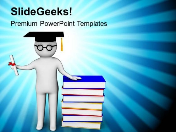 Graduate With Academic Degree Education Concept PowerPoint Templates Ppt Backgrounds For Slides 0713