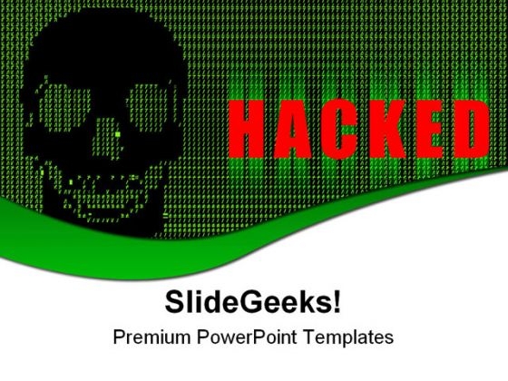 Hacked Internet Technology PowerPoint Templates And PowerPoint Backgrounds 0611