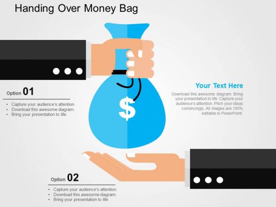 Handing Over Money Bag PowerPoint Templates