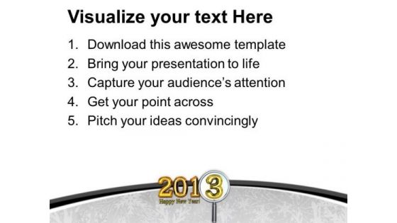 Happy New Year Theme 2013 PowerPoint Templates Ppt Backgrounds For Slides 0413