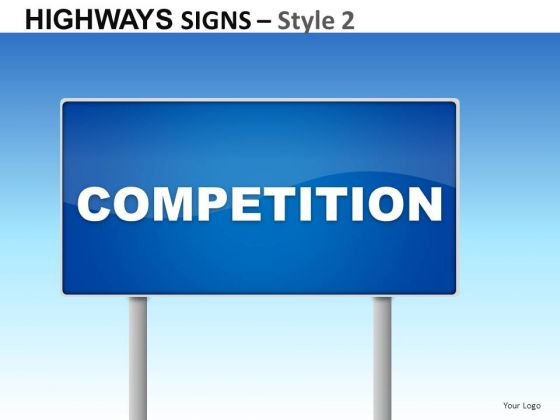 Highways Signs 2 PowerPoint Slides And Ppt Diagram Templates