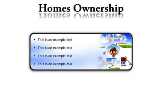 Homes Ownership Real Estate PowerPoint Presentation Slides R