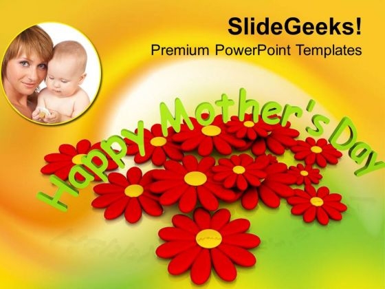 Honour Your Moms On Mothers Day PowerPoint Templates Ppt Backgrounds For Slides 0513