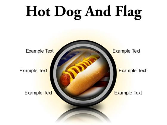 Hot Dog And Flag Food PowerPoint Presentation Slides Cc