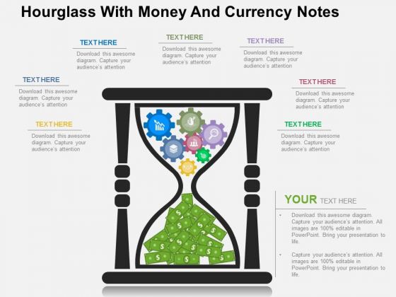Hourglass With Money And Currency Notes PowerPoint Templates